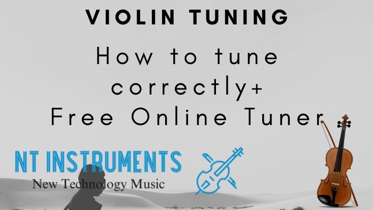 Violin Tuning – How To Tune A Violin + (Free) Online Tuner