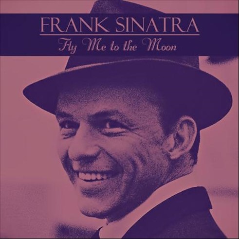 ‘Fly Me To The Moon’ by Frank Sinatra